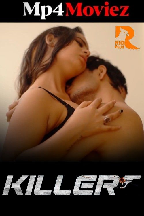 Killer (2025) S01 Part 1 Hindi Rio Best Web Series