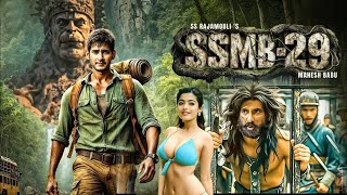 SSMB-29 (2025) Mahesh Babu New Action Movie | 2025 Full Action New Release Blockbuster Film